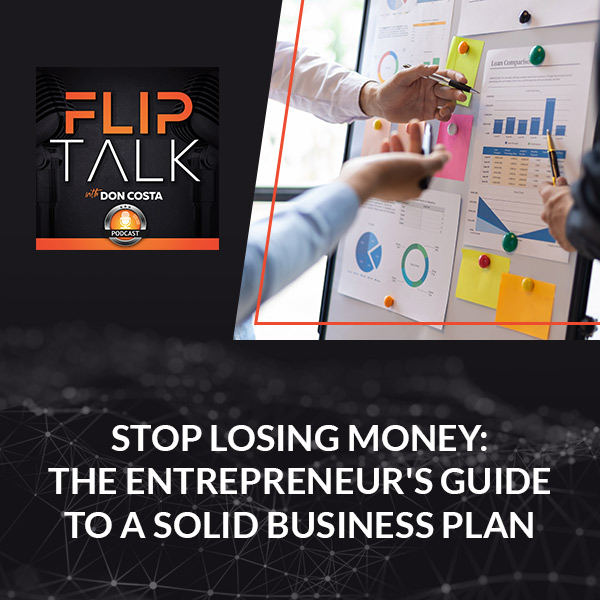 Stop Losing Money: The Entrepreneur’s Guide To A Solid Business Plan